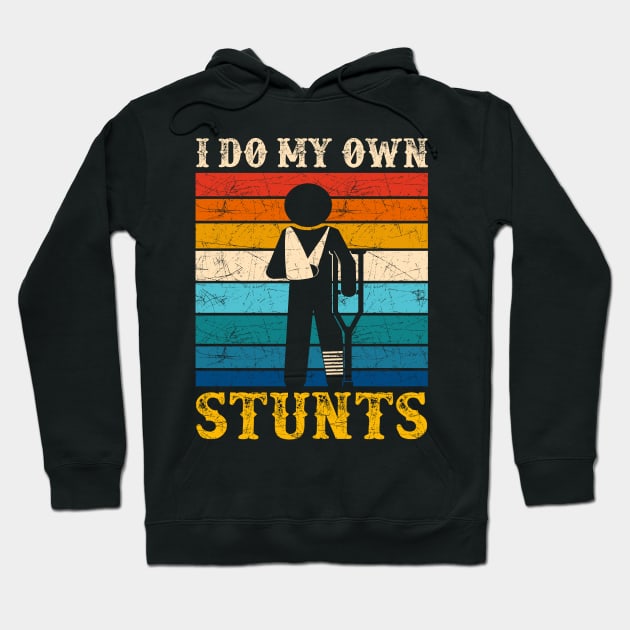 I Do All My Own Stunts Funny Broken Bones Adult Hoodie by Xonmau